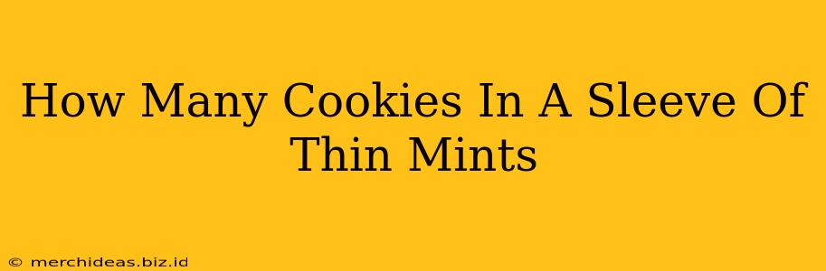 How Many Cookies In A Sleeve Of Thin Mints