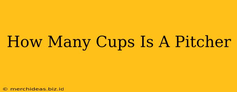 How Many Cups Is A Pitcher