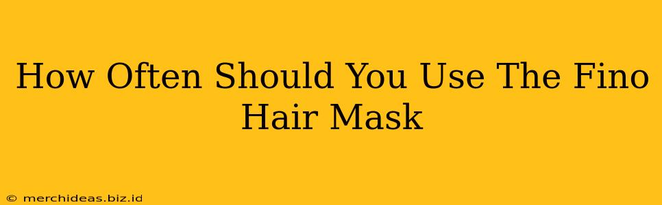 How Often Should You Use The Fino Hair Mask