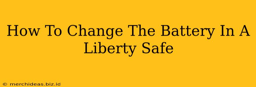How To Change The Battery In A Liberty Safe
