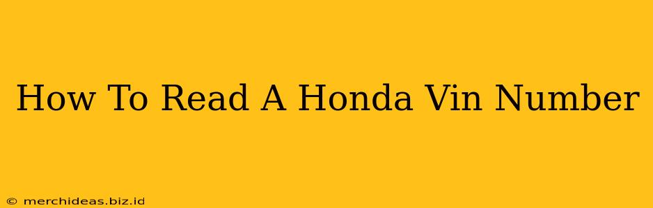 How To Read A Honda Vin Number