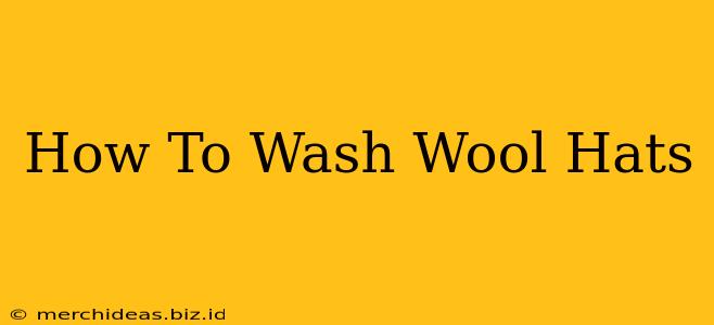 How To Wash Wool Hats
