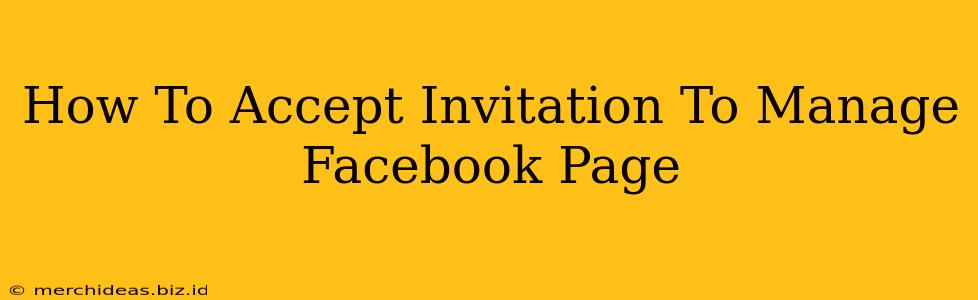 How To Accept Invitation To Manage Facebook Page