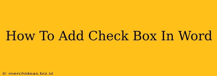 How To Add Check Box In Word