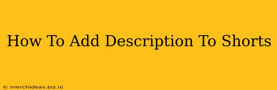 How To Add Description To Shorts