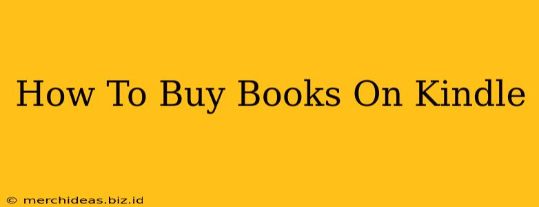 How To Buy Books On Kindle