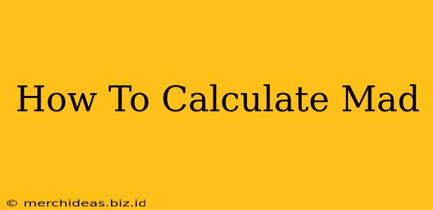 How To Calculate Mad