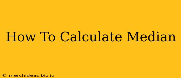 How To Calculate Median