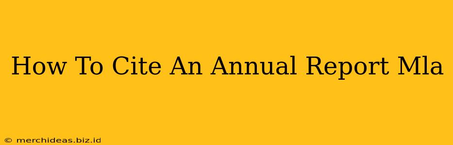 How To Cite An Annual Report Mla