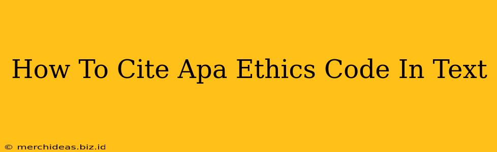 How To Cite Apa Ethics Code In Text