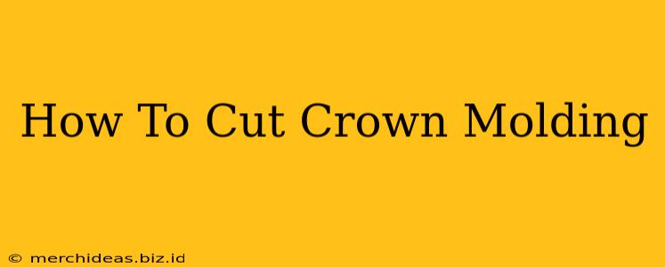 How To Cut Crown Molding