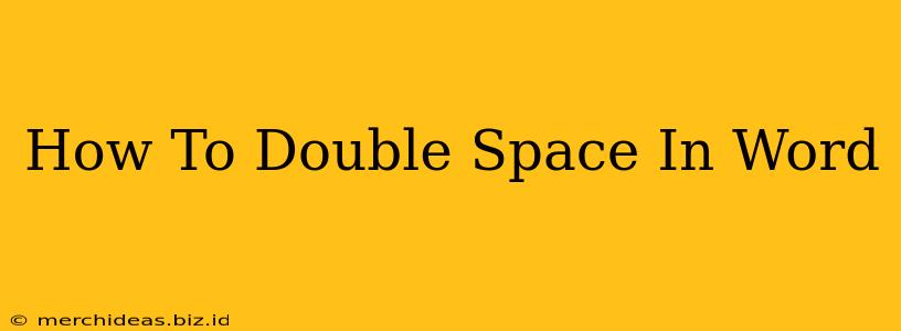 How To Double Space In Word