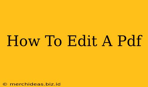 How To Edit A Pdf