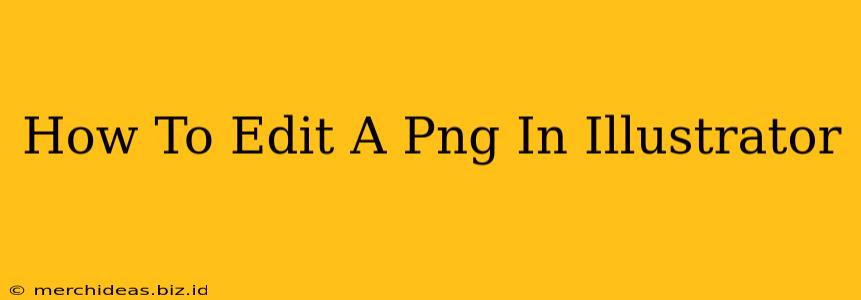 How To Edit A Png In Illustrator