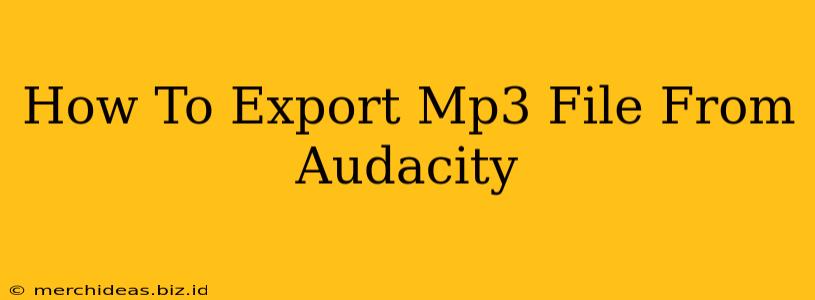 How To Export Mp3 File From Audacity