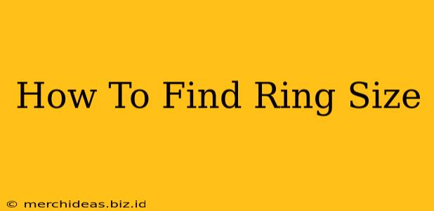 How To Find Ring Size