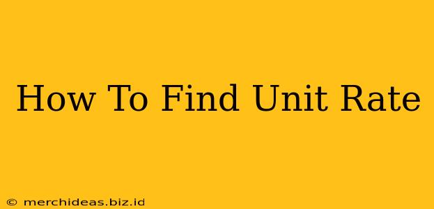 How To Find Unit Rate