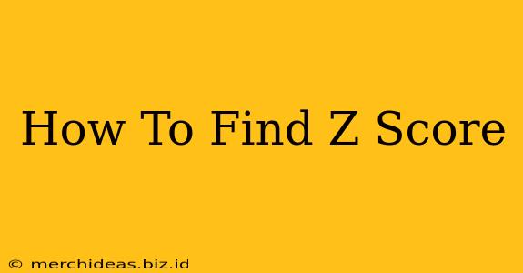 How To Find Z Score