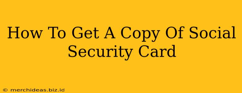 How To Get A Copy Of Social Security Card