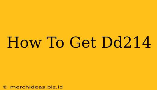 How To Get Dd214