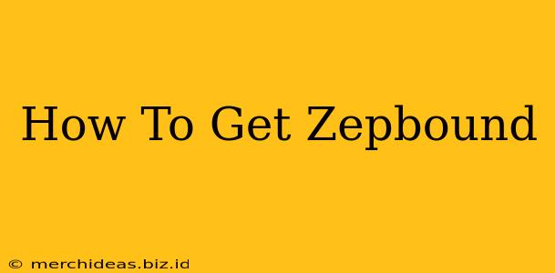 How To Get Zepbound