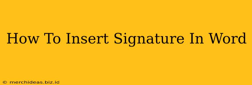 How To Insert Signature In Word