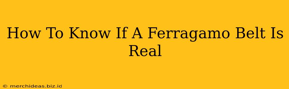 How To Know If A Ferragamo Belt Is Real