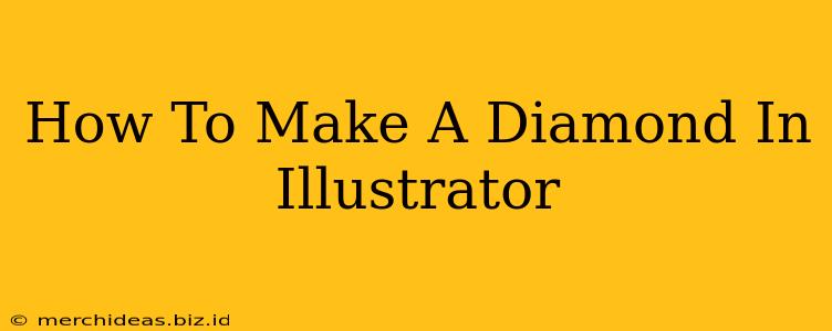 How To Make A Diamond In Illustrator