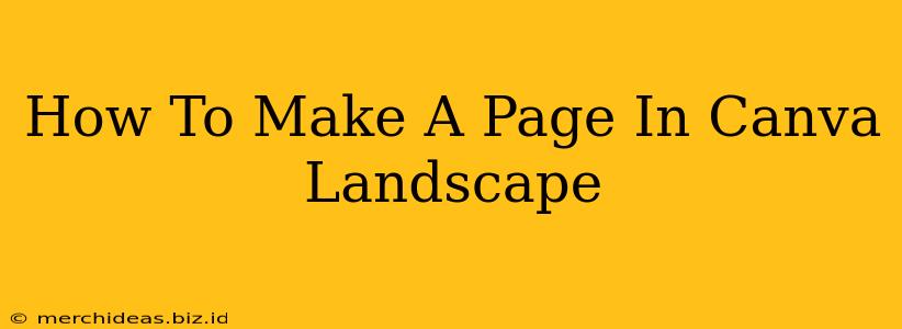 How To Make A Page In Canva Landscape
