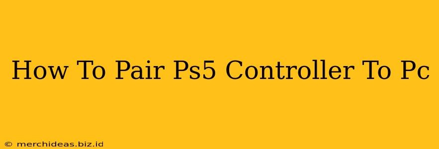 How To Pair Ps5 Controller To Pc