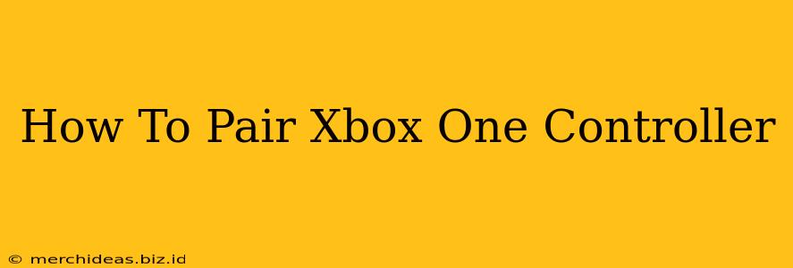 How To Pair Xbox One Controller