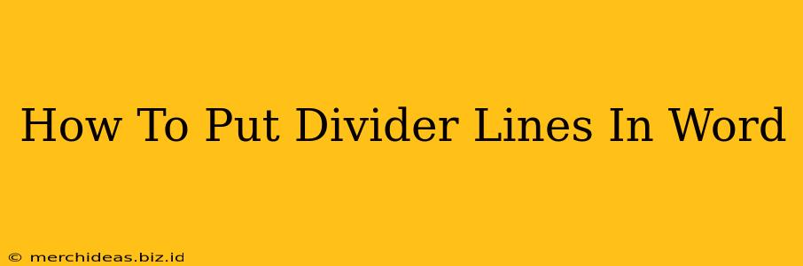 How To Put Divider Lines In Word