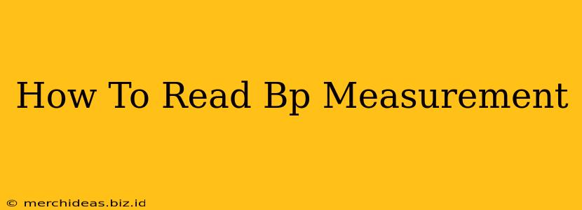 How To Read Bp Measurement