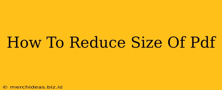 How To Reduce Size Of Pdf