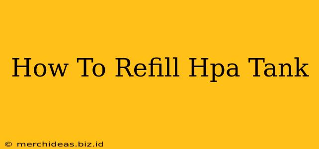 How To Refill Hpa Tank