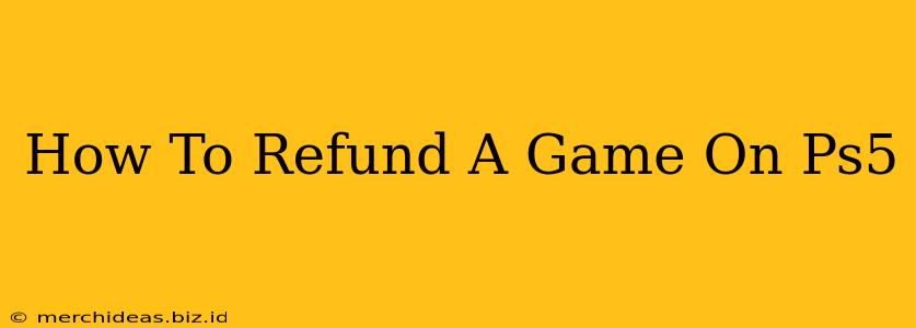 How To Refund A Game On Ps5