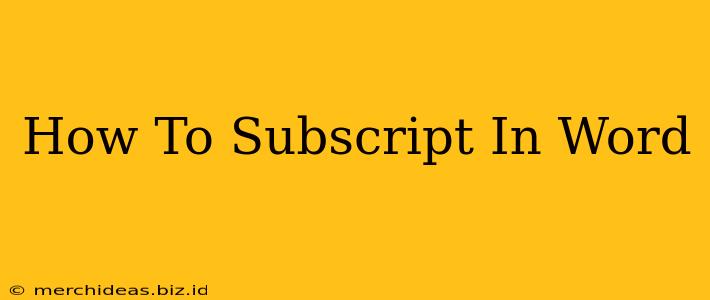 How To Subscript In Word