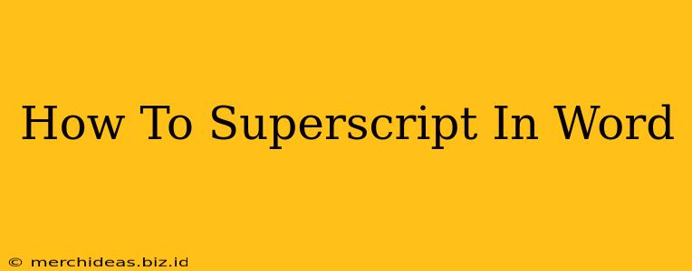 How To Superscript In Word