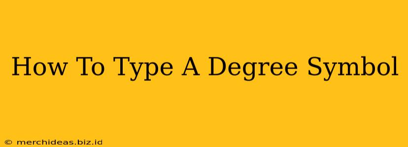 How To Type A Degree Symbol