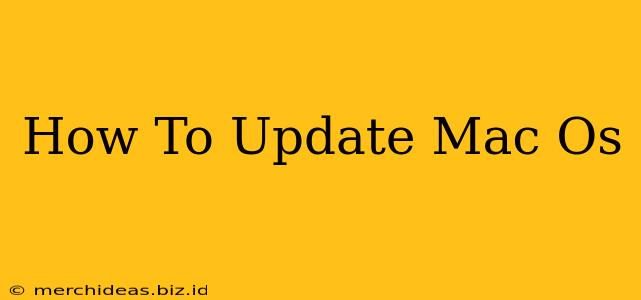 How To Update Mac Os