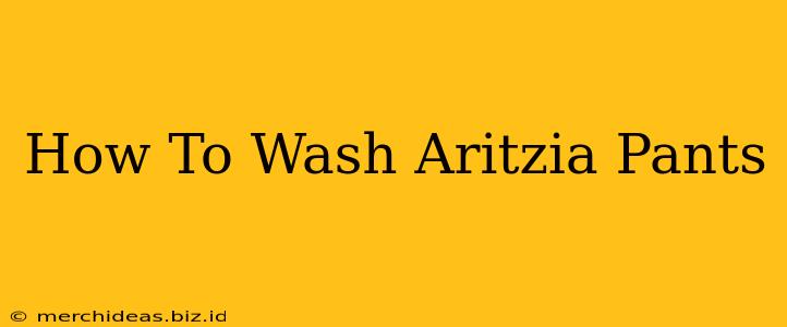 How To Wash Aritzia Pants