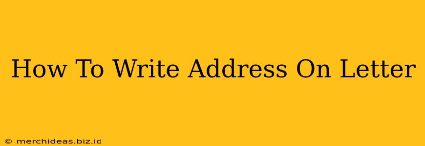 How To Write Address On Letter