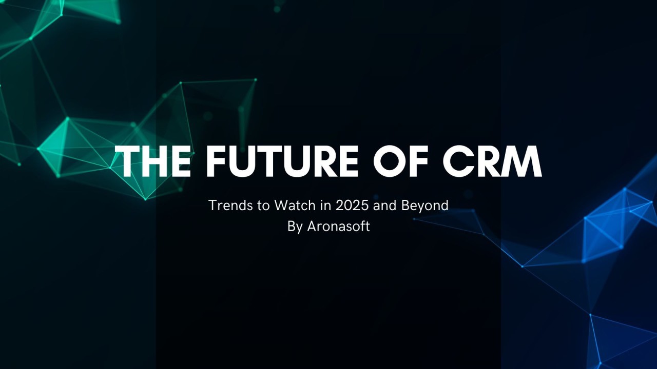 Small Business CRM Trends 2025: Navigating the Future of Customer Relationships