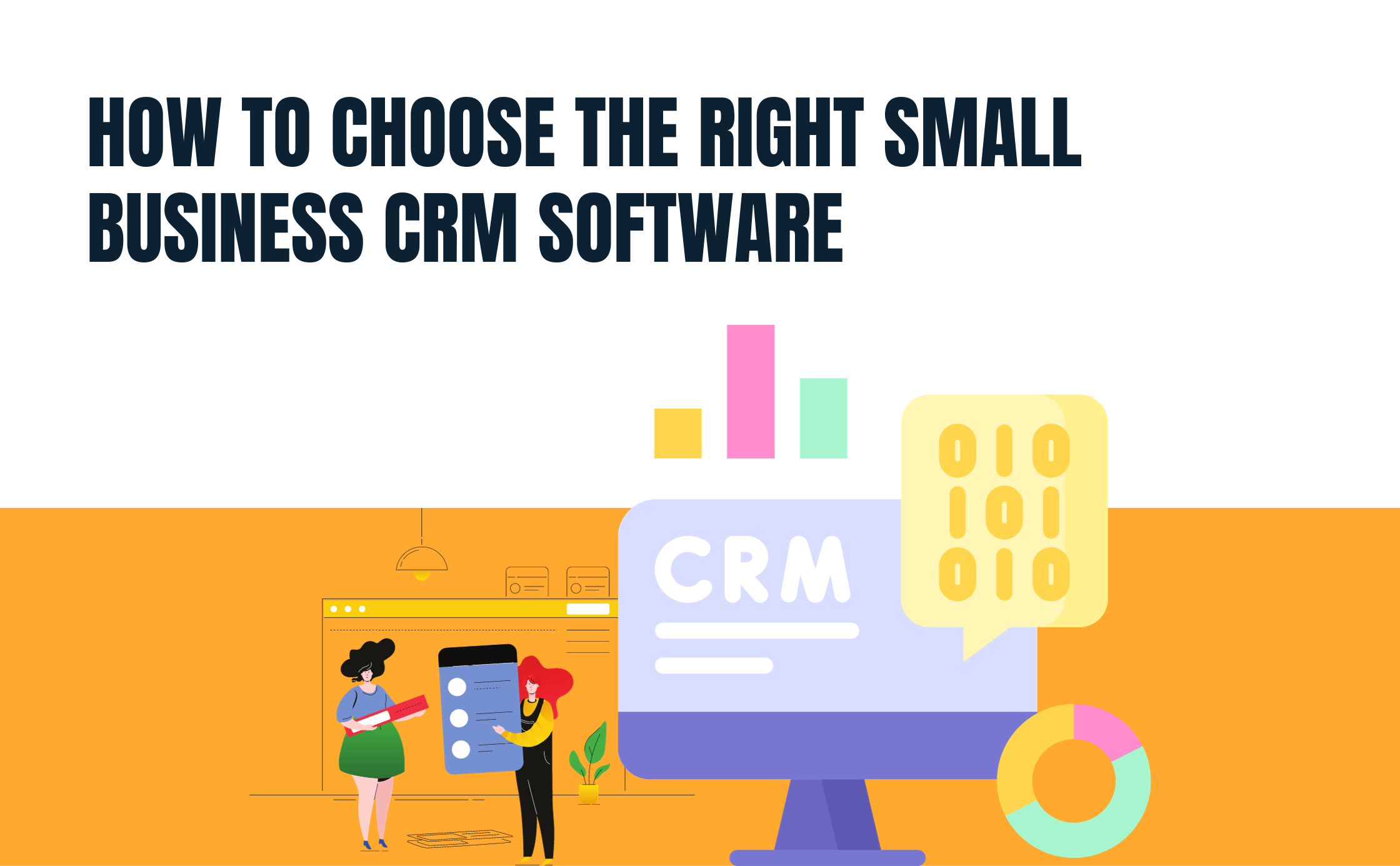 Small Business CRM Selection: Your Ultimate Guide to Choosing the Right Customer Relationship Management System