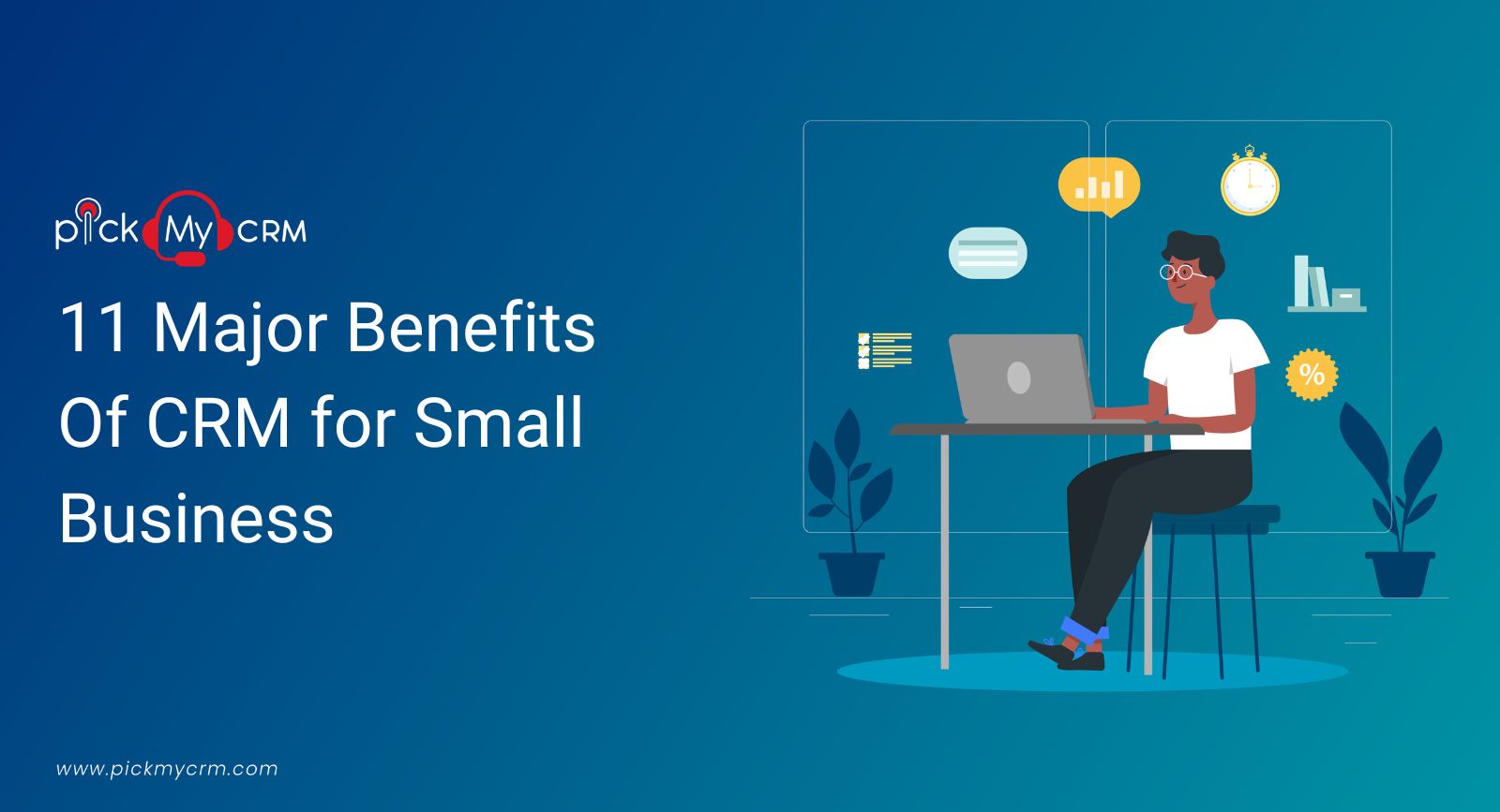 Unlocking Growth: The Undeniable Benefits of a CRM for Your Small Business