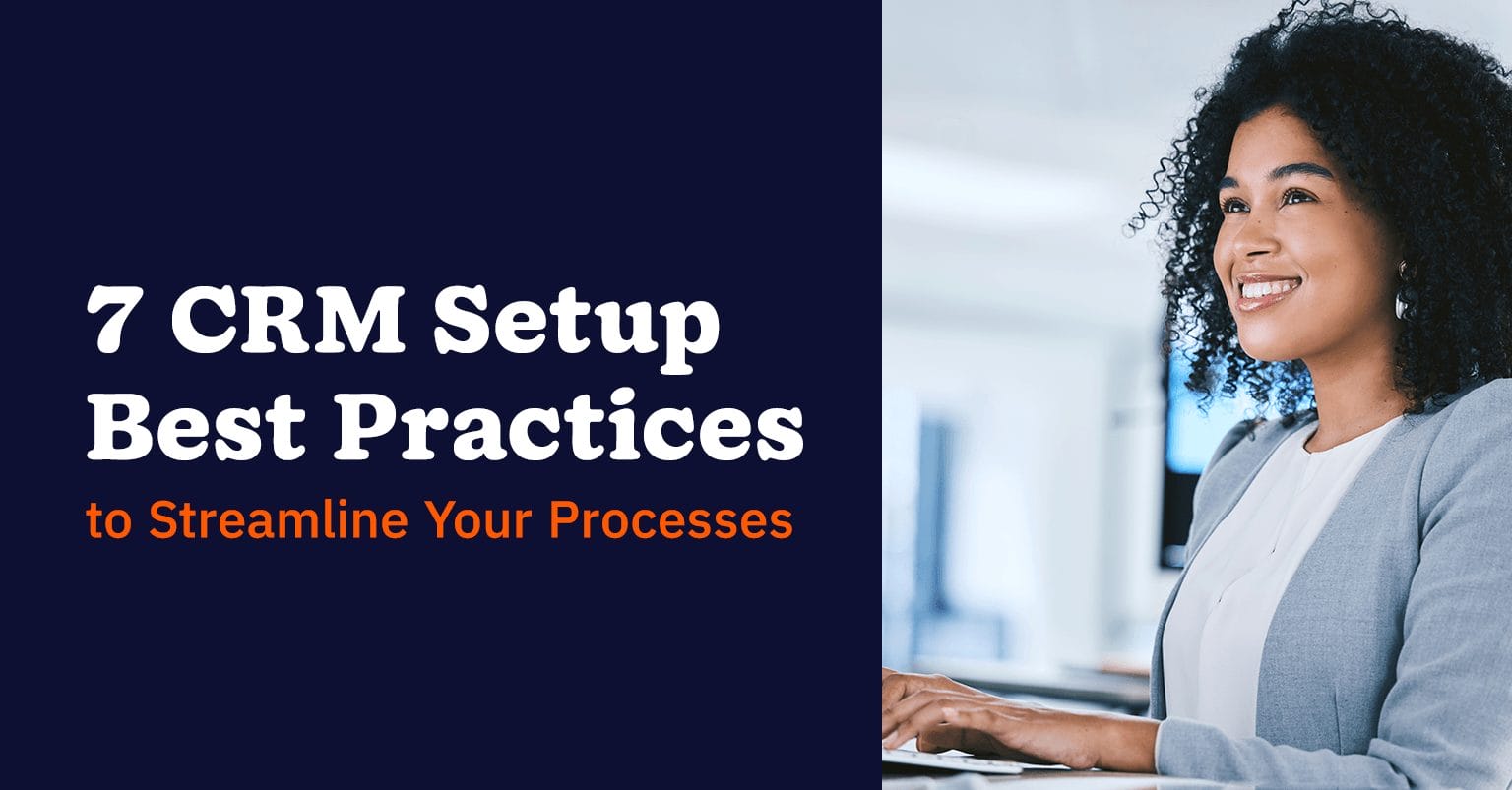 Small Business CRM Setup: Your Complete Guide to Customer Relationship Management