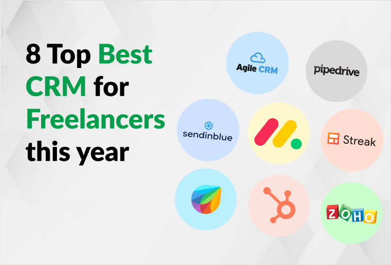 Unlocking Freelance Success: The Ultimate Guide to the Best CRM for Small Freelancers