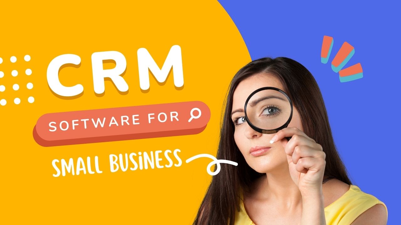 CRM for Small Business Owners: Your Ultimate Guide to Growth and Customer Delight