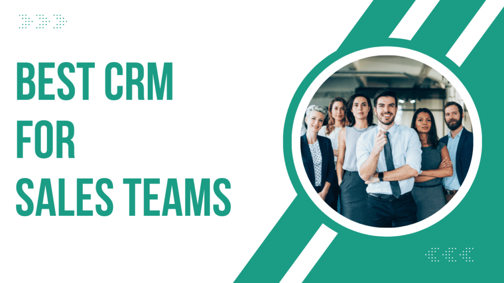Unlock Growth: The Best Affordable CRM Solutions for Small Teams