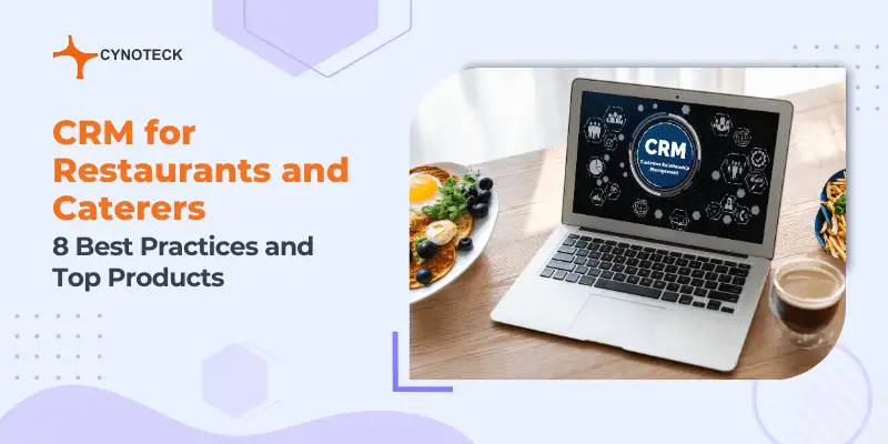 Fueling Culinary Success: The Ultimate CRM Guide for Small Catering Businesses
